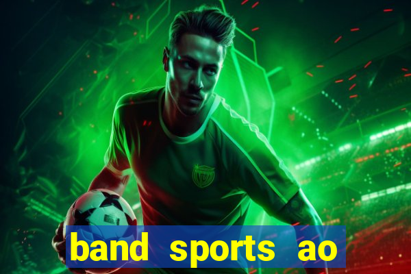 band sports ao vivo gratis