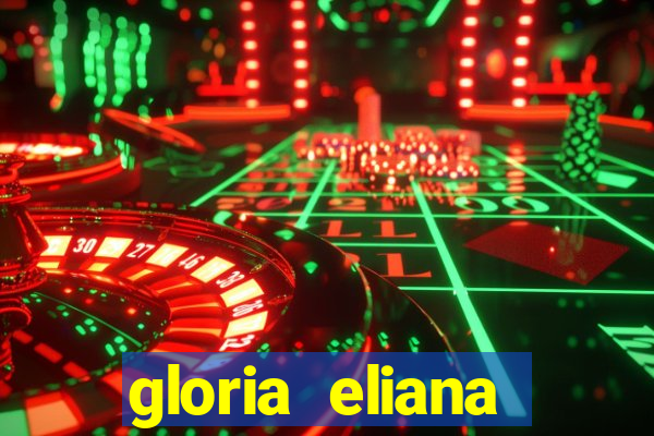 gloria eliana ribeiro letra