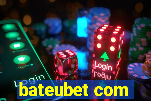 bateubet com