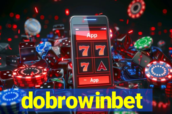 dobrowinbet