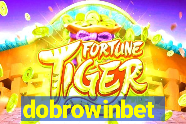 dobrowinbet