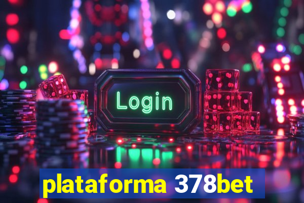 plataforma 378bet