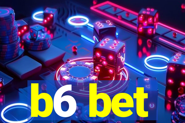 b6 bet