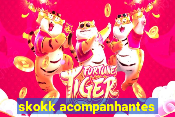 skokk acompanhantes