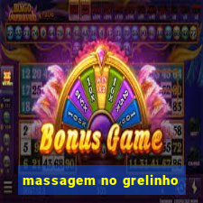 massagem no grelinho