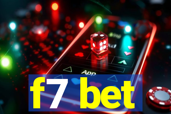 f7 bet