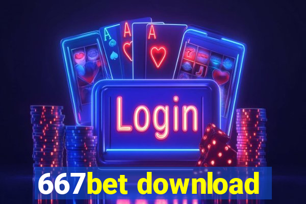 667bet download