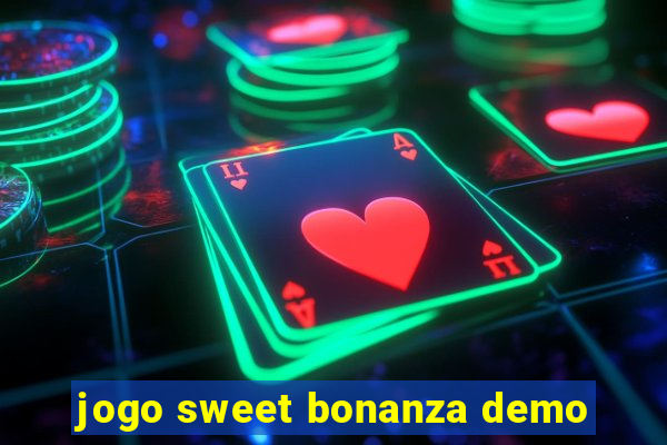 jogo sweet bonanza demo