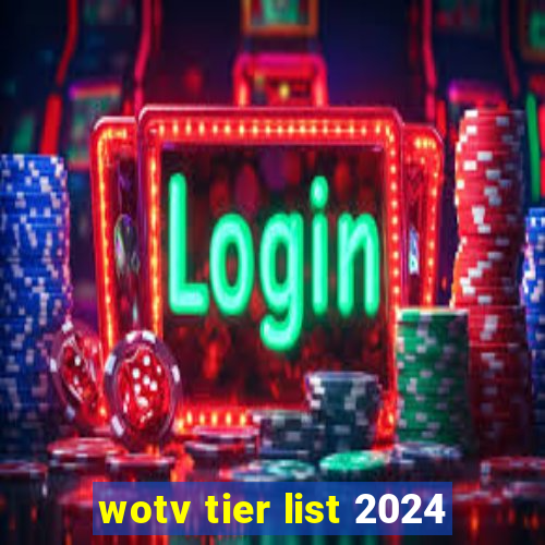 wotv tier list 2024