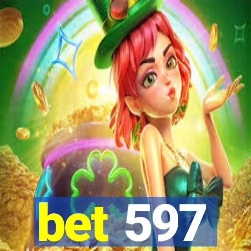 bet 597