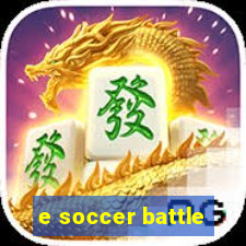 e soccer battle