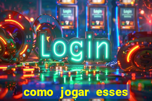 como jogar esses joguinhos que ganha dinheiro