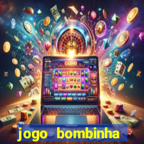 jogo bombinha ganhar dinheiro