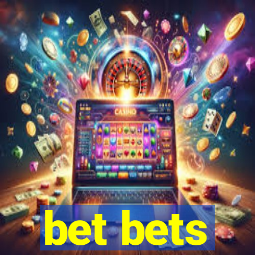 bet bets