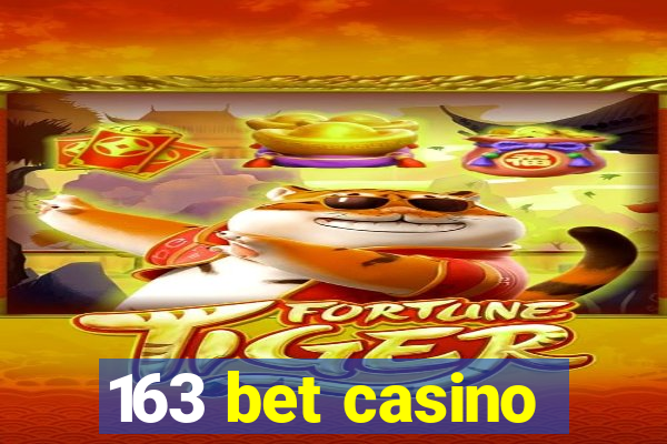 163 bet casino