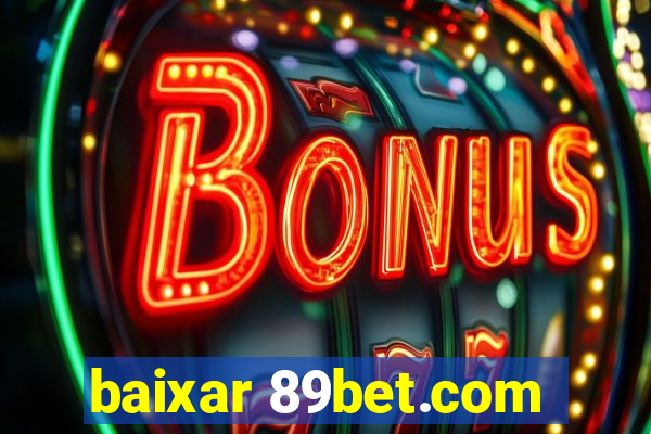 baixar 89bet.com