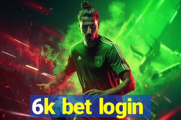 6k bet login