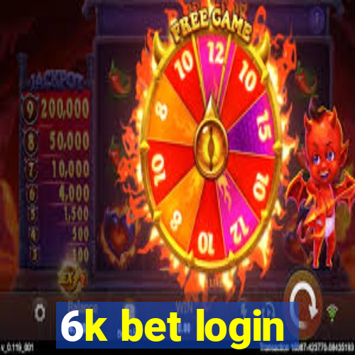 6k bet login