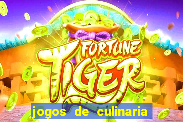 jogos de culinaria da sara