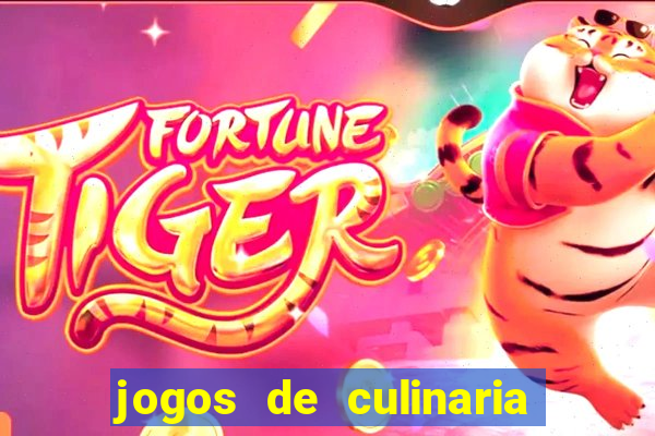 jogos de culinaria da sara