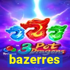 bazerres