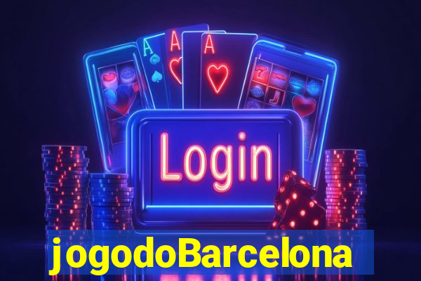 jogodoBarcelona