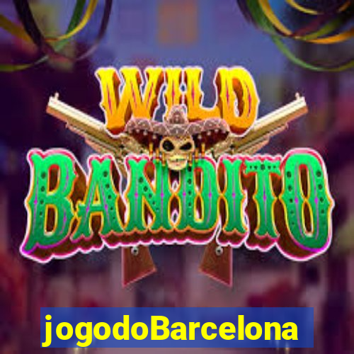 jogodoBarcelona