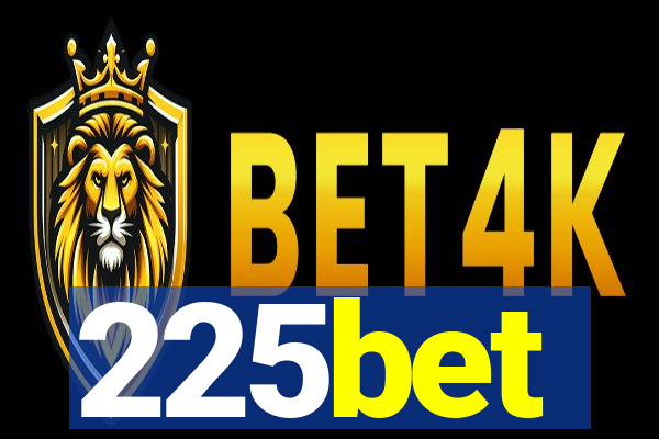 225bet