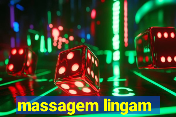 massagem lingam