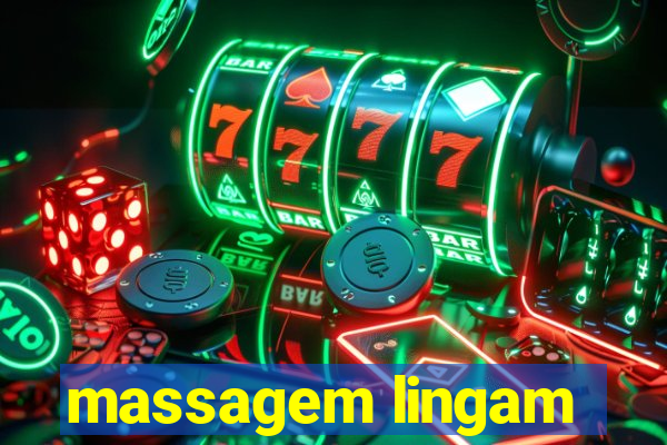 massagem lingam