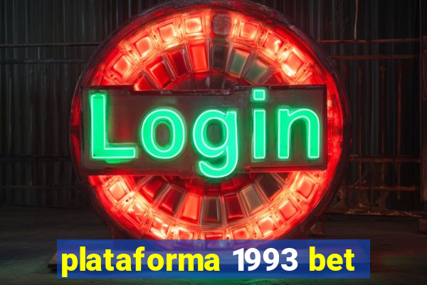 plataforma 1993 bet