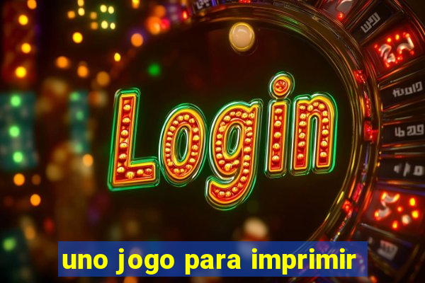 uno jogo para imprimir