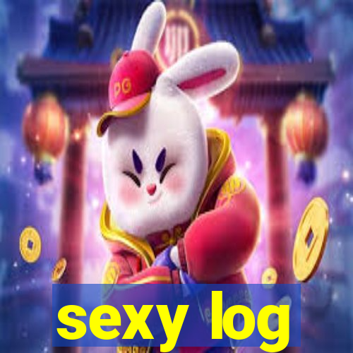 sexy log