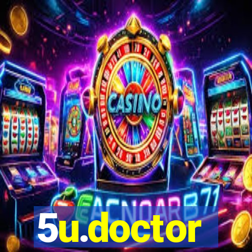 5u.doctor