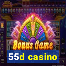 55d casino