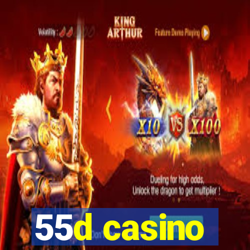 55d casino