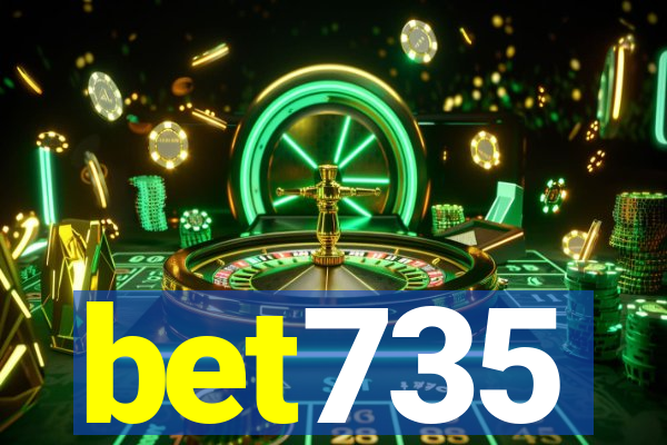 bet735