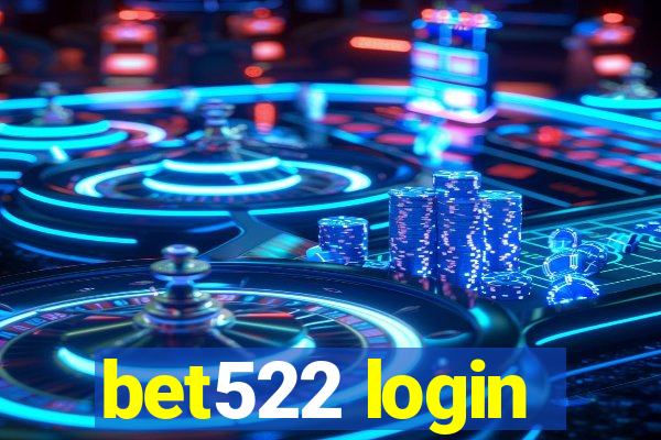 bet522 login