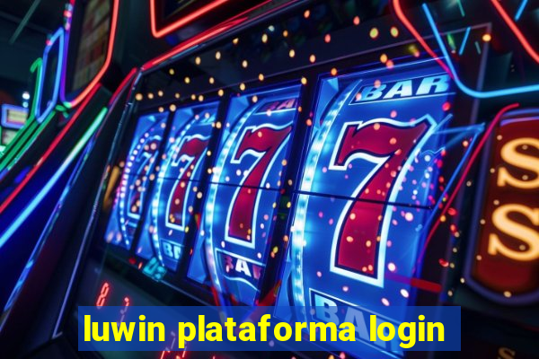 luwin plataforma login