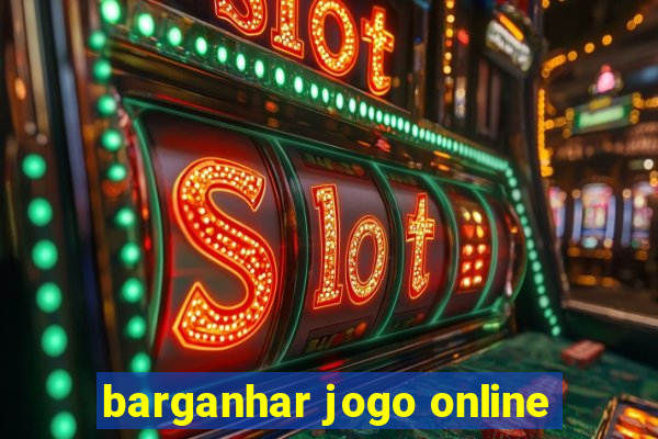 barganhar jogo online