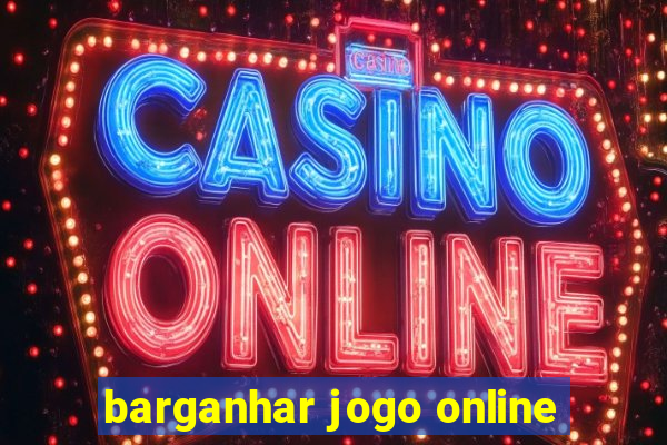 barganhar jogo online