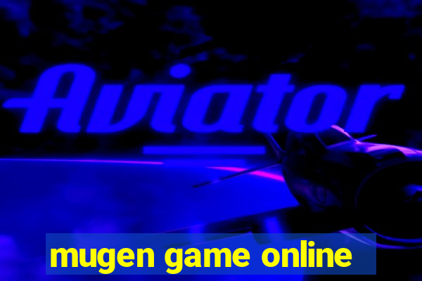 mugen game online