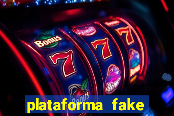 plataforma fake para jogar