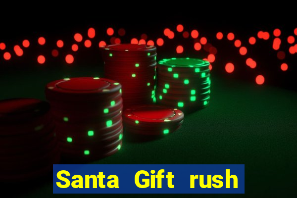 Santa Gift rush demo santa's