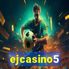 ejcasino5