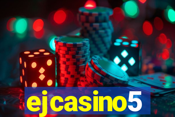 ejcasino5