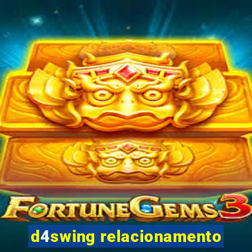 d4swing relacionamento