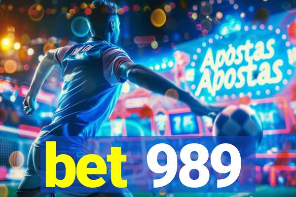 bet 989