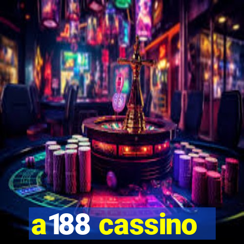 a188 cassino