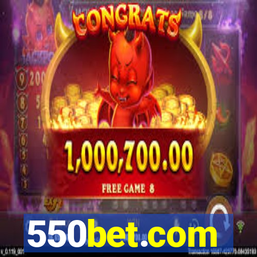 550bet.com